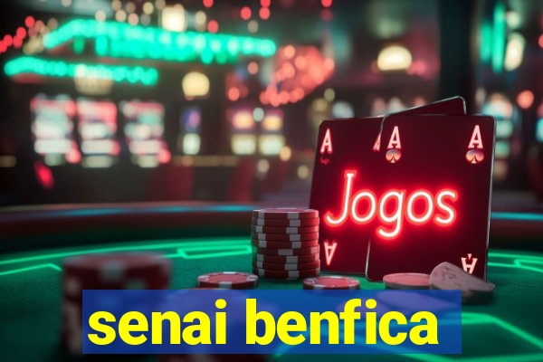 senai benfica